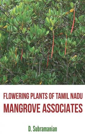 Flowering Plants of Tamil Nadu - Mangrove Associates