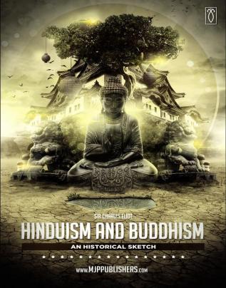 Hinduism and Buddhism an Historical Sketch Volume III