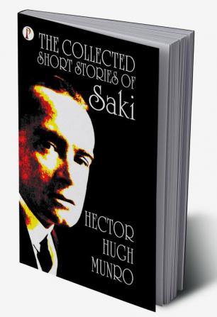 The Collected short Stories of Saki