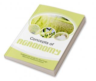 Concepts Of Agronomy