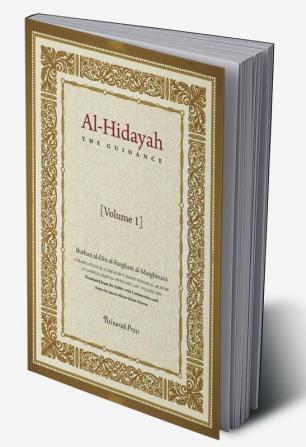 Al- Hidaya (The Guidance) vol 1