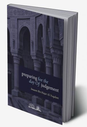 Preparing for the day of judgement