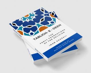 Tabligh - e - deen - The Forty foundations of the Religion