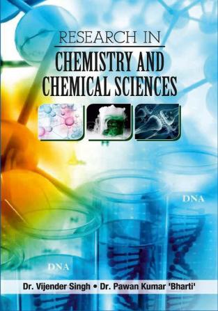 RESEARCH IN CHEMISTRY AND CHEMICAL SCIENCES