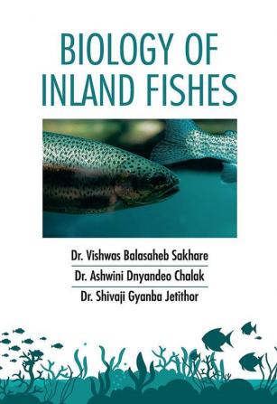 Biology of Inland Fishes