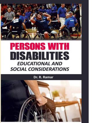 PERSONS WITH DISABILITIES: EDUCATIONAL & SOCIAL CONSIDERATIONS