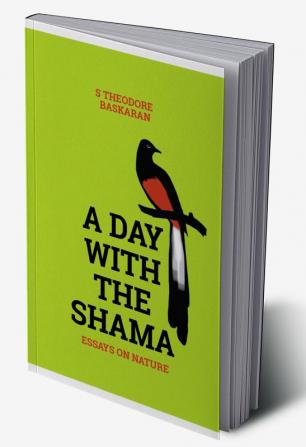 A DAY WITH THE SHAMA