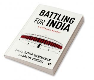 Battling for India: A Citizen’s Reader