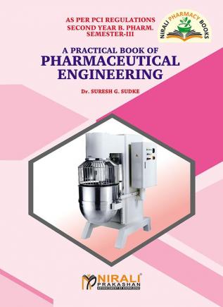 A Practical Book of Pharmaceutical Engineering