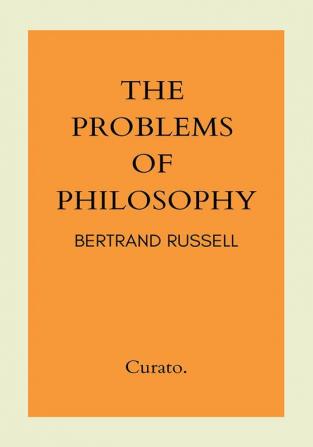 The Problems of Philosophy