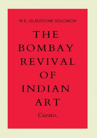 The Bombay Revival of Indian Art