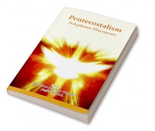 Pentecostalism Polyphonic Discourses