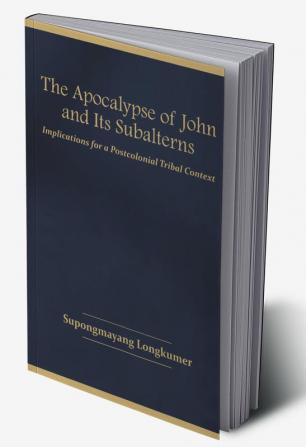 The Apocalypse of John and Its Subalterns