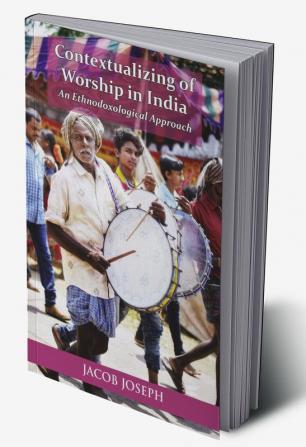 Contextualizing of Worship in India