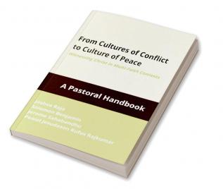 From Cultures of Conflicts to Cultures of Peace