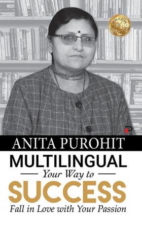 Multilingual Your Way to Success