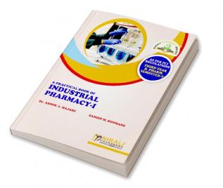 A Practical Book of Industrial Pharmacy-I