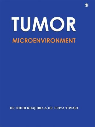 Tumor Microenvironment