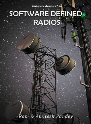 Practical Approach to Software Defined Radios