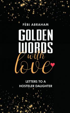 Golden Words with Love