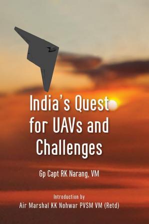 India’s Quest for UAVs and Challenges