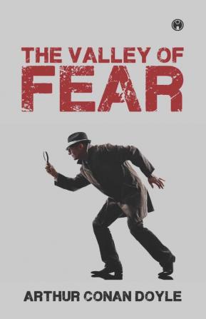 The Valley of Fear