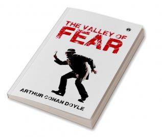 The Valley of Fear