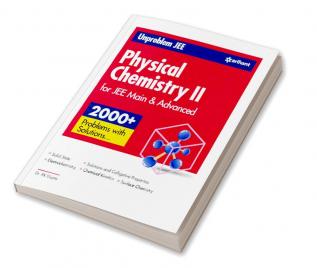 Unproblem JEE Physical Chemistry 2 JEE Mains & Advanced