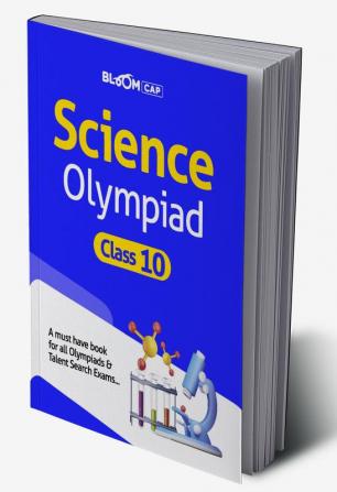 Bloom CAP Science Olympiad Class 10