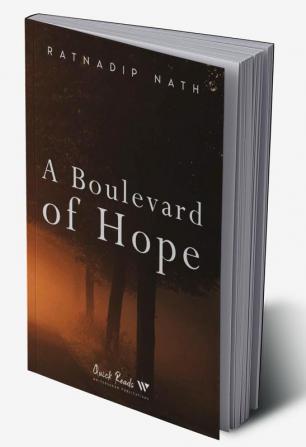 A Boulevard of Hope