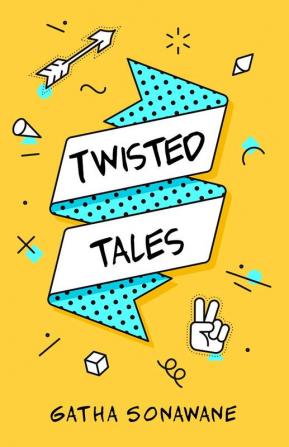 Twisted Tales