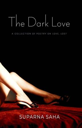 The Dark Love