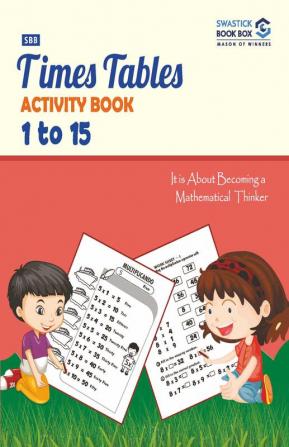 Times Tables Activity Book [1 to 15]