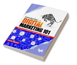 Introduction to Digital Marketing 101