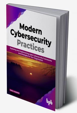 Modern Cybersecurity Practices