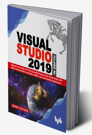 Visual Studio 2019 In Depth