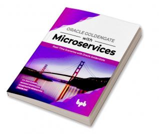 Oracle GoldenGate With Microservices