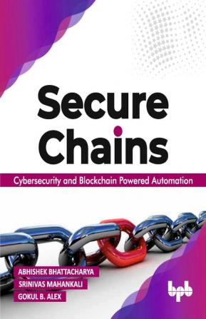 Secure Chains