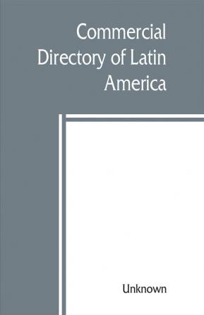 Commercial directory of Latin America