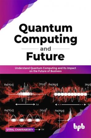 Quantum Computing and Future