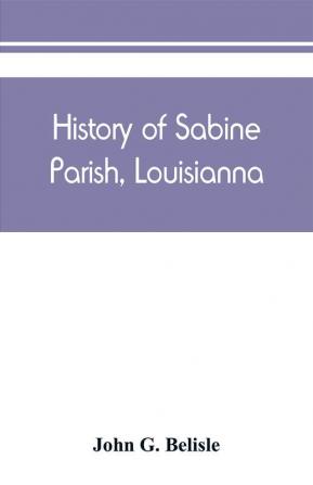 History of Sabine Parish Louisianna