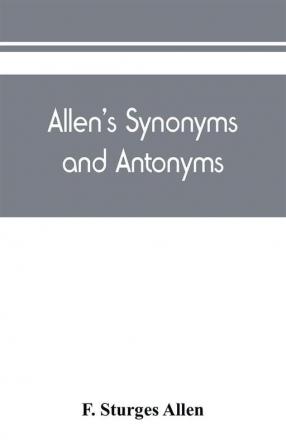 Allen's synonyms and antonyms
