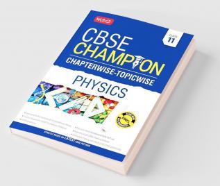 CBSE Champion Chapterwise-Topicwise - Physics Class 11