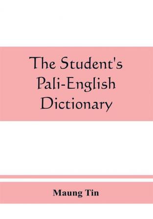 The student's Pali-English dictionary