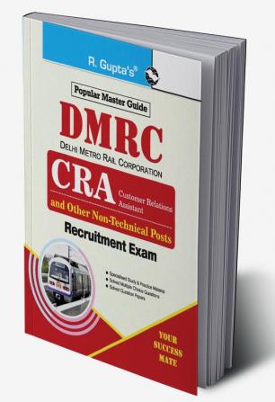 DMRC CRA & Other Non-Technical Posts Recruitment Exam Guide