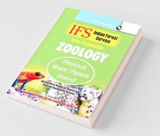 IFS: Main Exam (Zoology) Previous Years' Papers (Solved)