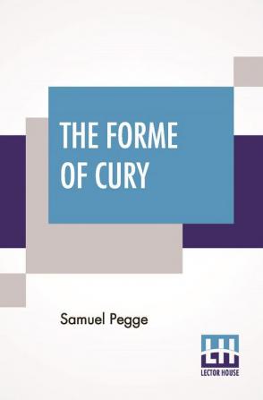 The Forme Of Cury