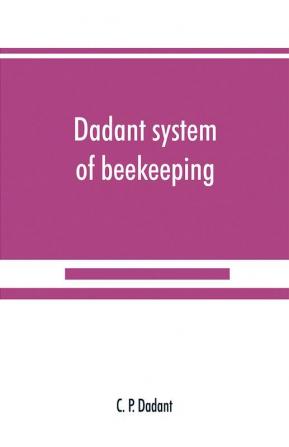 Dadant system of beekeeping