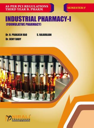 Industrial Pharmacy-I(Formulative Pharmacy)