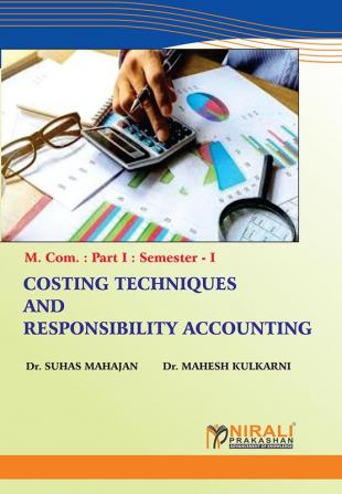 Costing TechniquesAndResponsibility Accounting